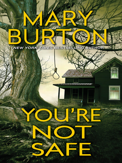 Title details for You're Not Safe by Mary Burton - Wait list
